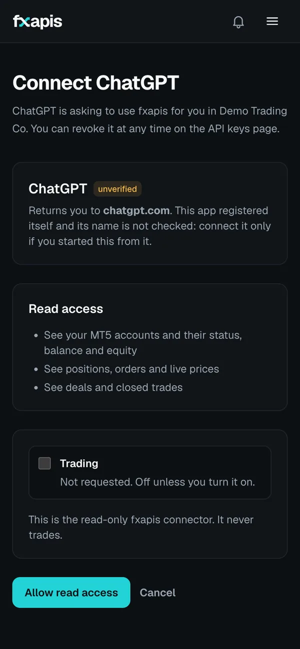 The fxapis sign-in screen on a phone headed Connect ChatGPT: it returns to chatgpt.com, lists the read access (accounts, positions, orders, prices, deals and closed trades), shows Trading not requested, and has an Allow read access button.